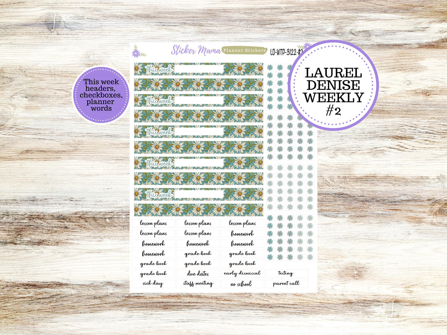 LAUREL DENISE TEACHER Planner Kit #3122 || Vintage Bloom ||Laurel Denise Kit || Laurel Denise Stickers || Laurel Denise Horizontal Vertical